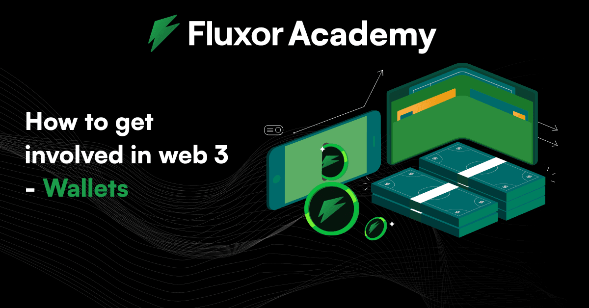 How to get involved in web 3 - Wallets