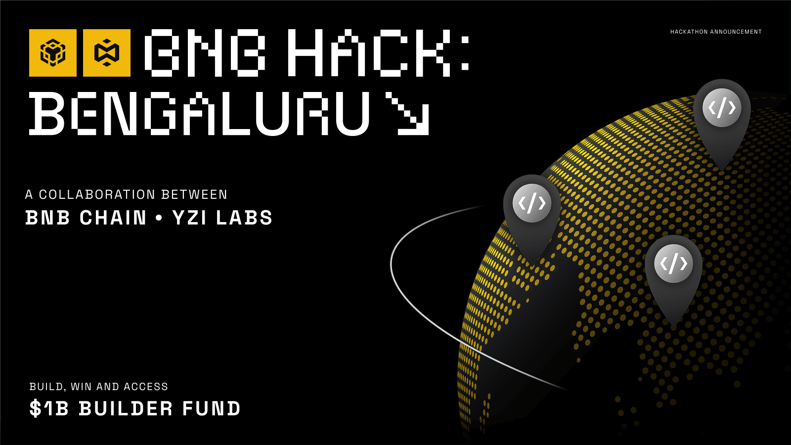 Where Builders Meet Billions: BNB Hack Bengaluru